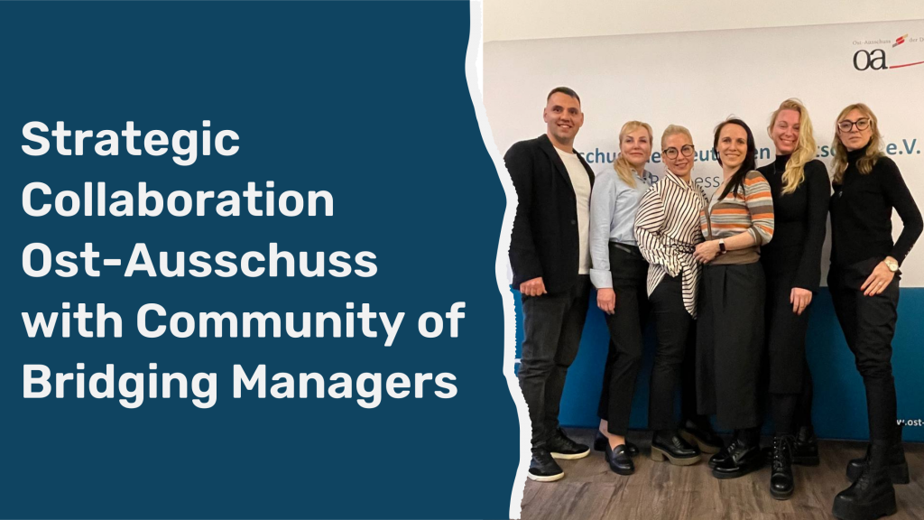 Strategic Collaboration Discussion - Ost-Ausschuss with Community of Bridging Managers